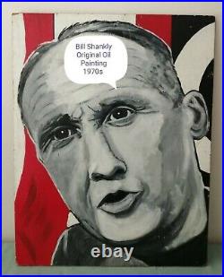 BILL SHANKLY LIVERPOOL MANAGER ORIGINAL ARTWORK IN OILS BY UNKNOWN ARTIST 1970s BILL SHANKLY LIVERPOOL MANAGER ORIGINAL ARTWORK IN OILS BY UNKNOWN ARTIST 1970s