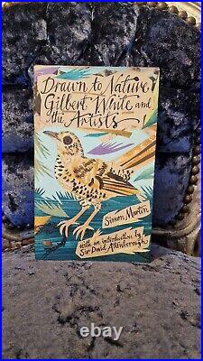 Drawn to Nature Gilbert White and the Artists Signed David Attenborough